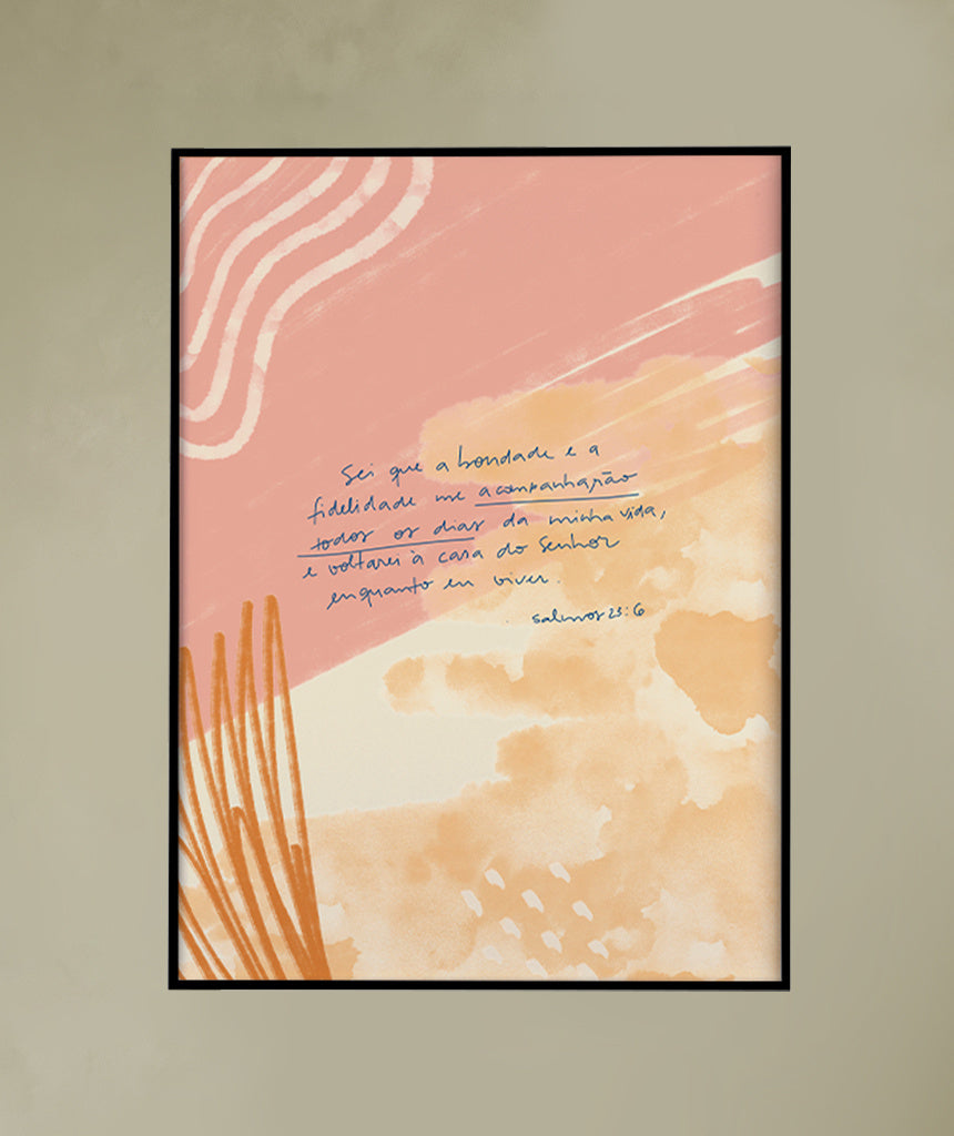 Quadro Salmo 23:6