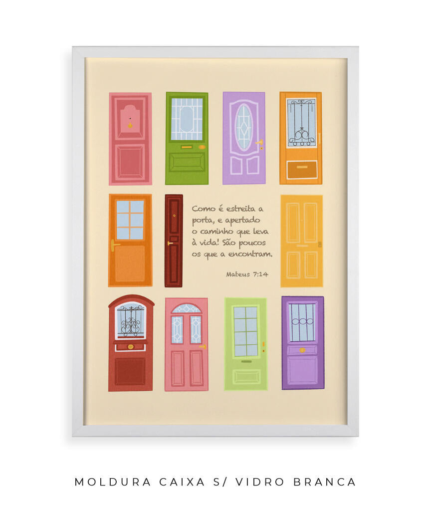Quadro Porta Estreita