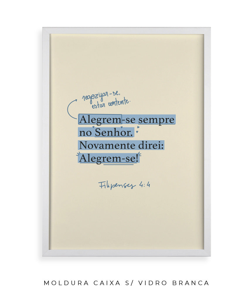 Quadro Filipenses 4:4