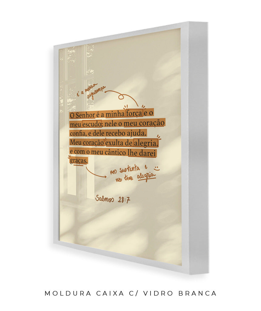 Quadro Salmos 28:7