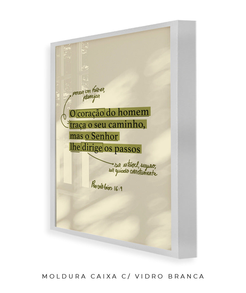 Quadro Provérbios 16:9