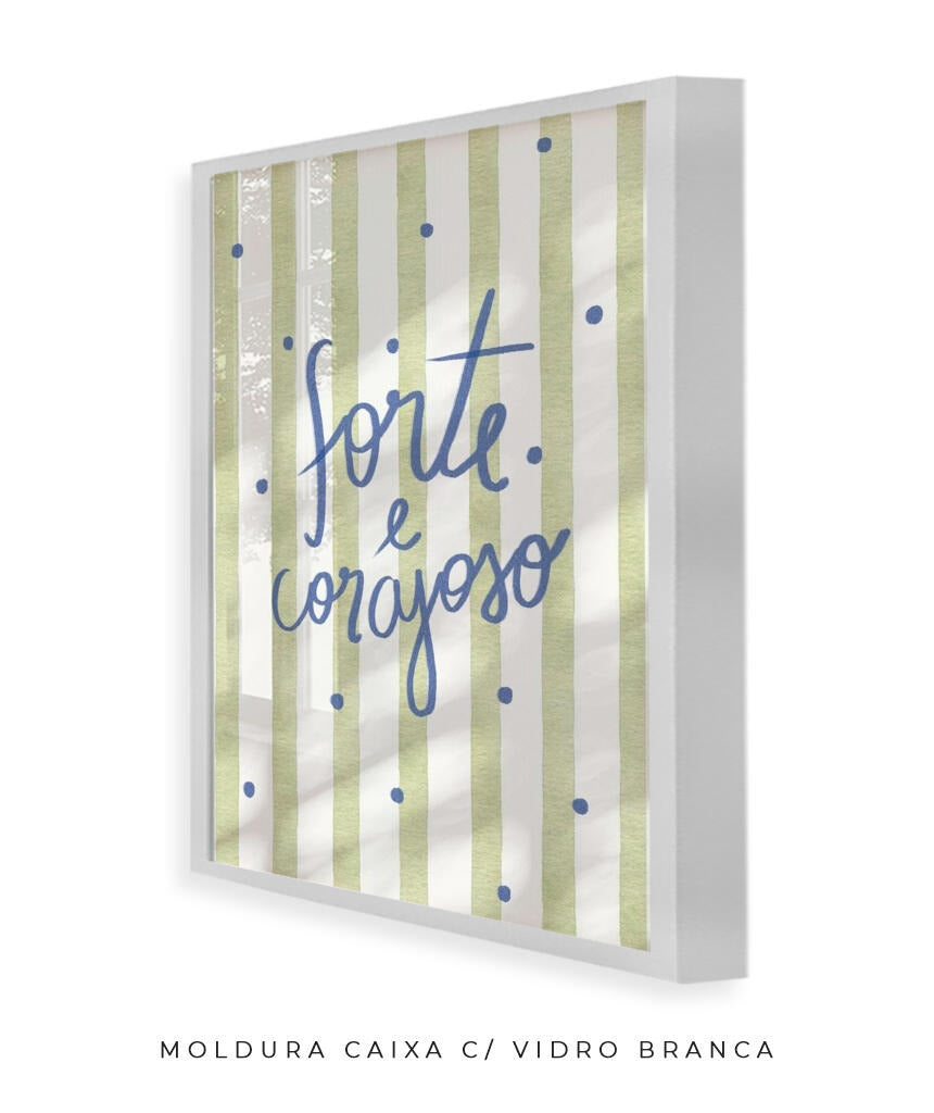 Forte e Corajoso