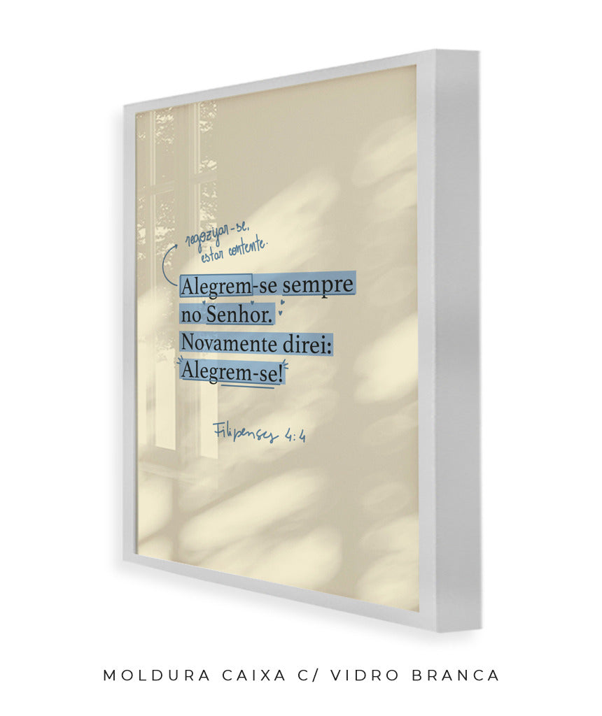 Quadro Filipenses 4:4