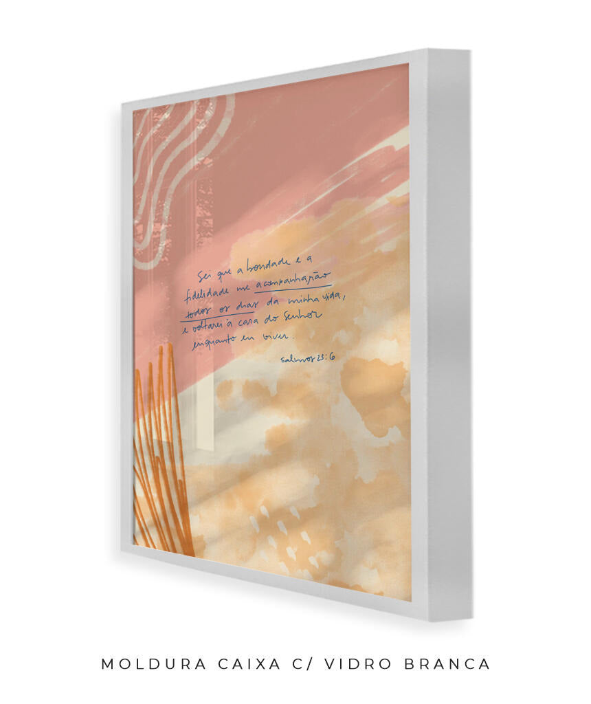 Quadro Salmo 23:6