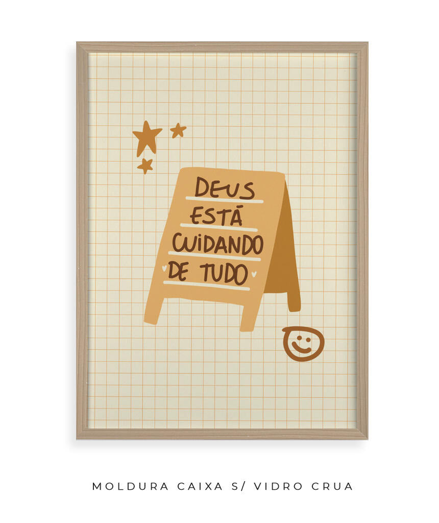 Quadro Deus está cuidando