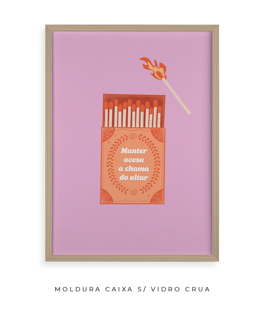 Quadro Chama no Altar