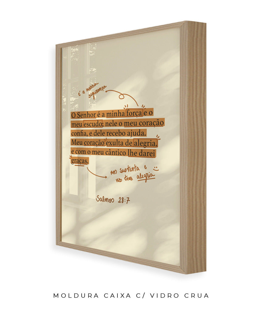 Quadro Salmos 28:7
