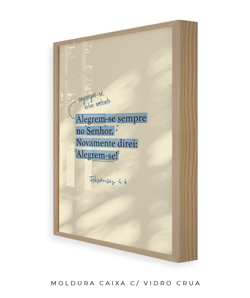 Quadro Filipenses 4:4