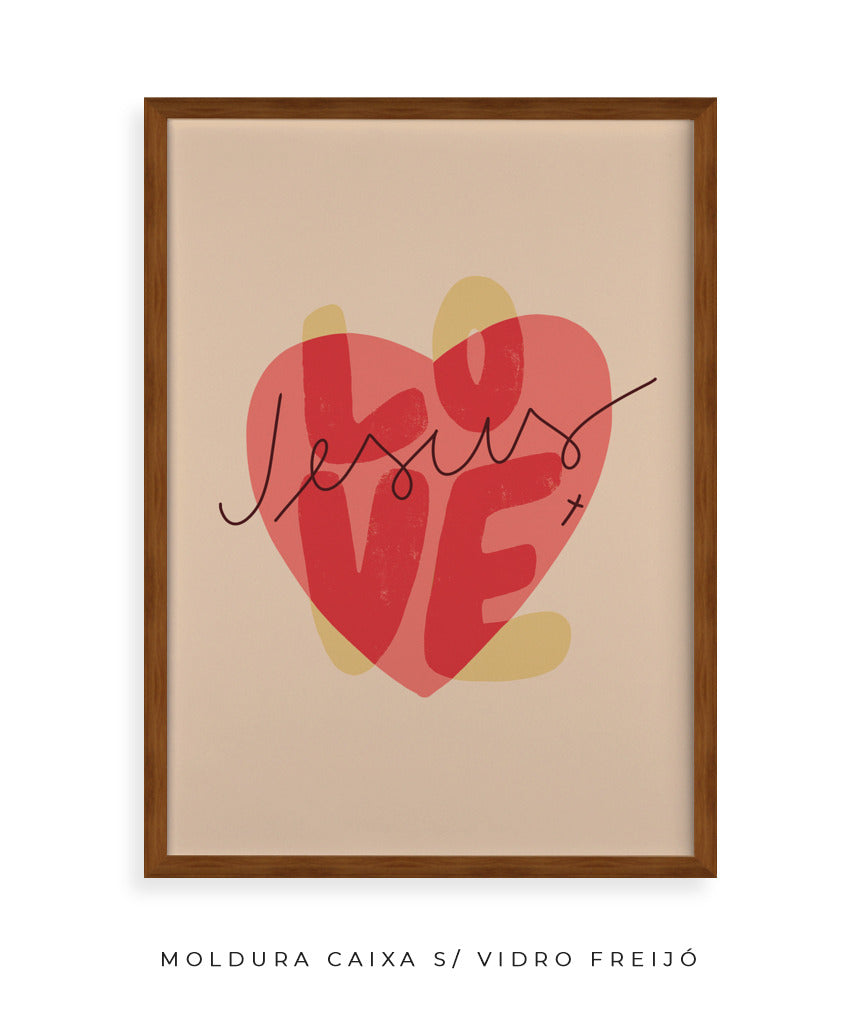 Quadro Love Jesus