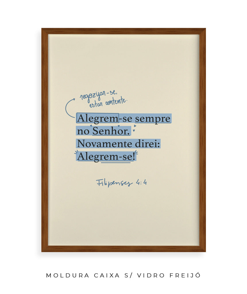 Quadro Filipenses 4:4