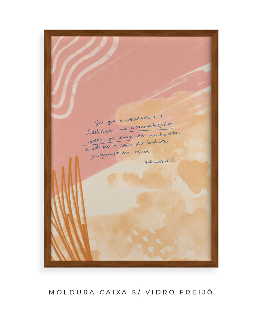 Quadro Salmo 23:6