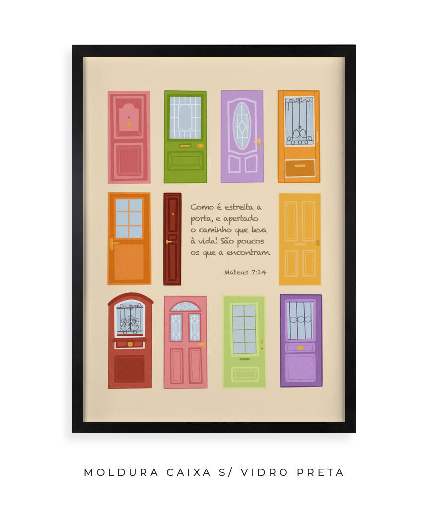 Quadro Porta Estreita