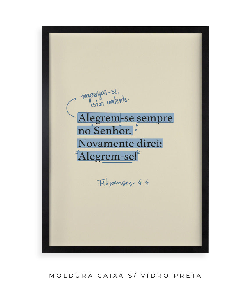 Quadro Filipenses 4:4