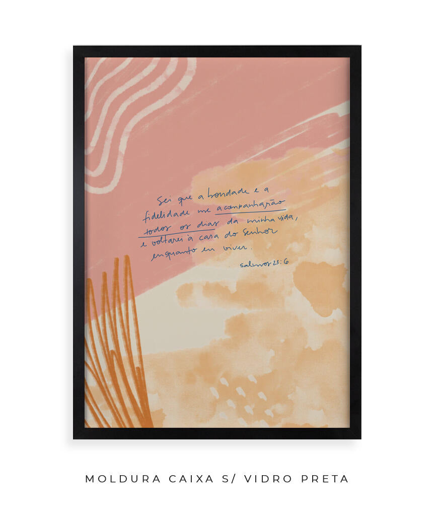 Quadro Salmo 23:6