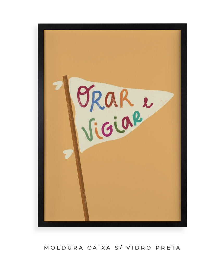 Quadro Orar e Vigiar