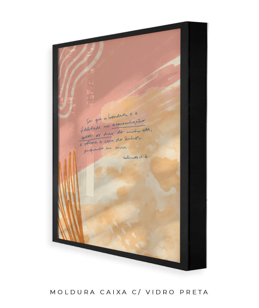 Quadro Salmo 23:6