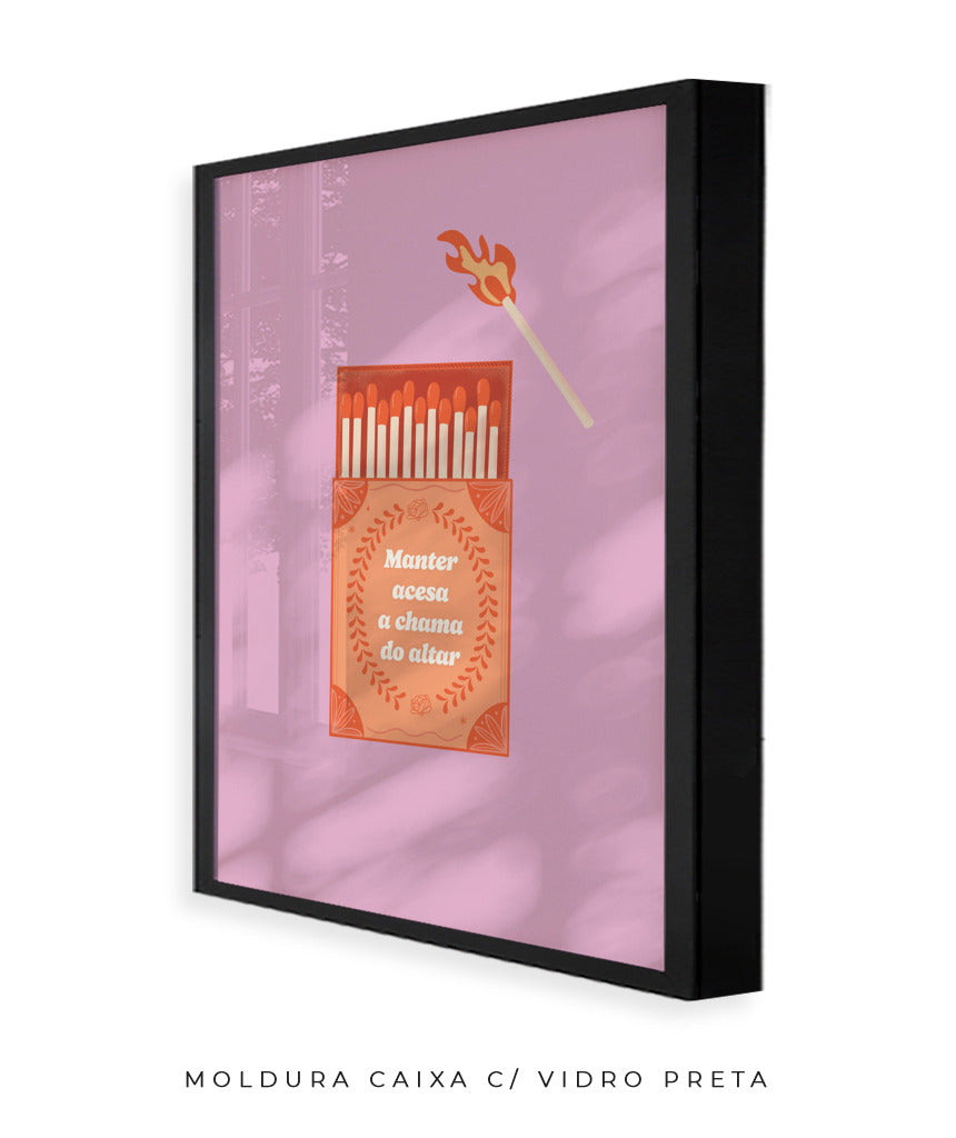 Quadro Chama no Altar