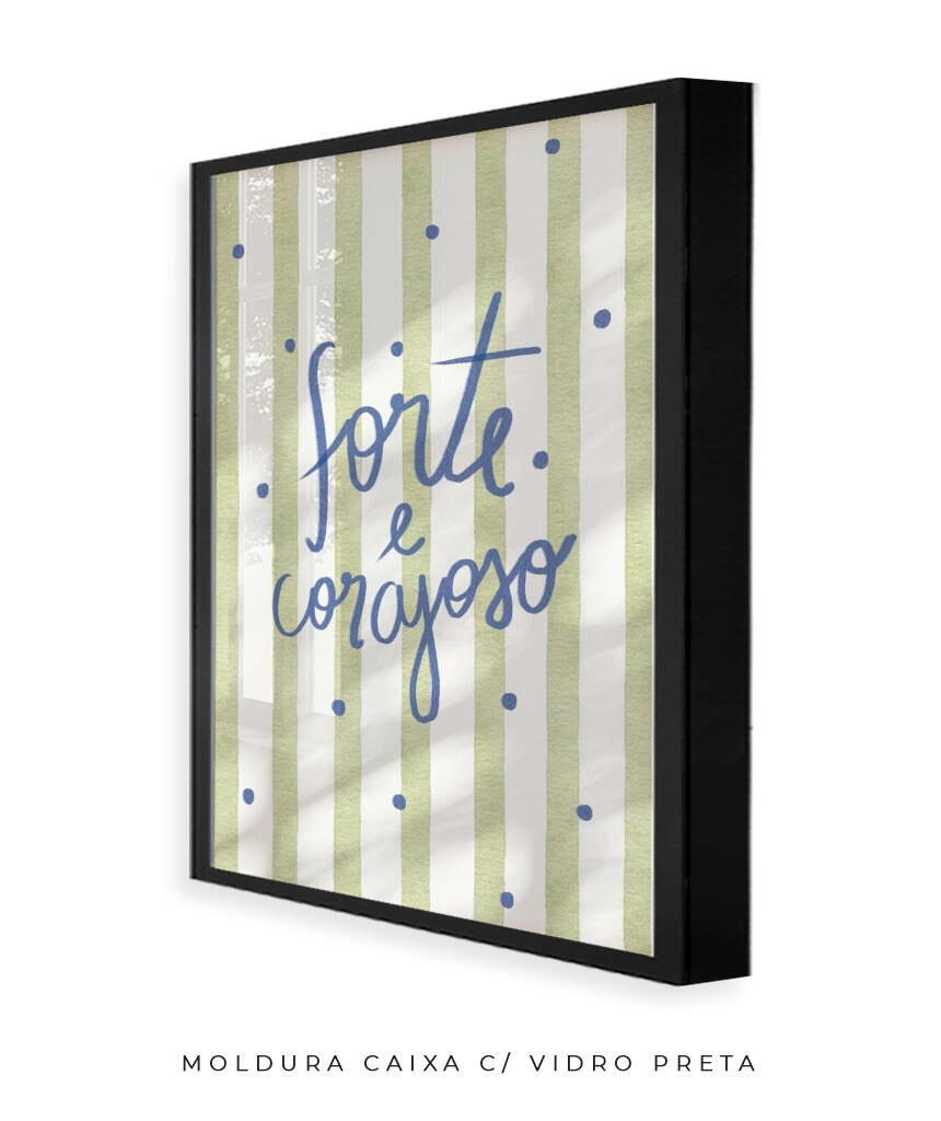 Forte e Corajoso