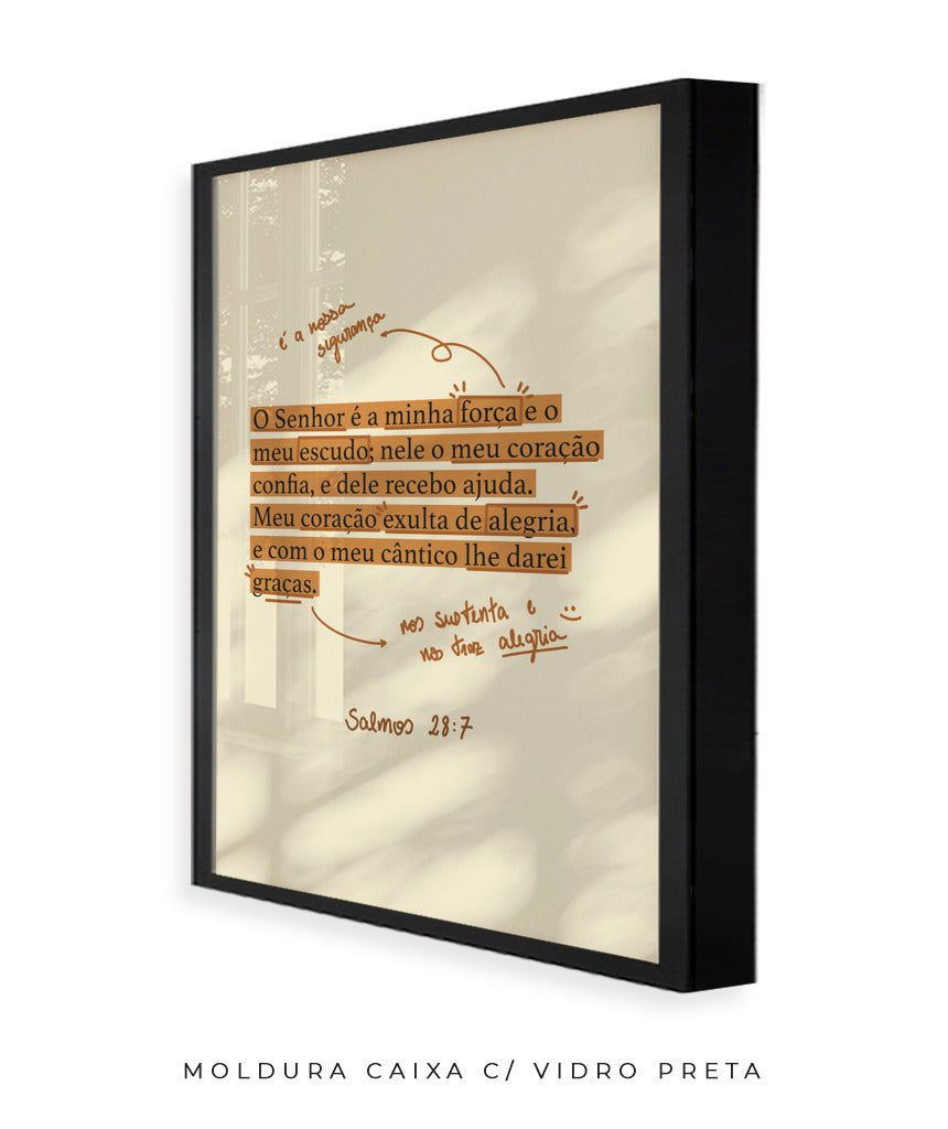 Quadro Salmos 28:7