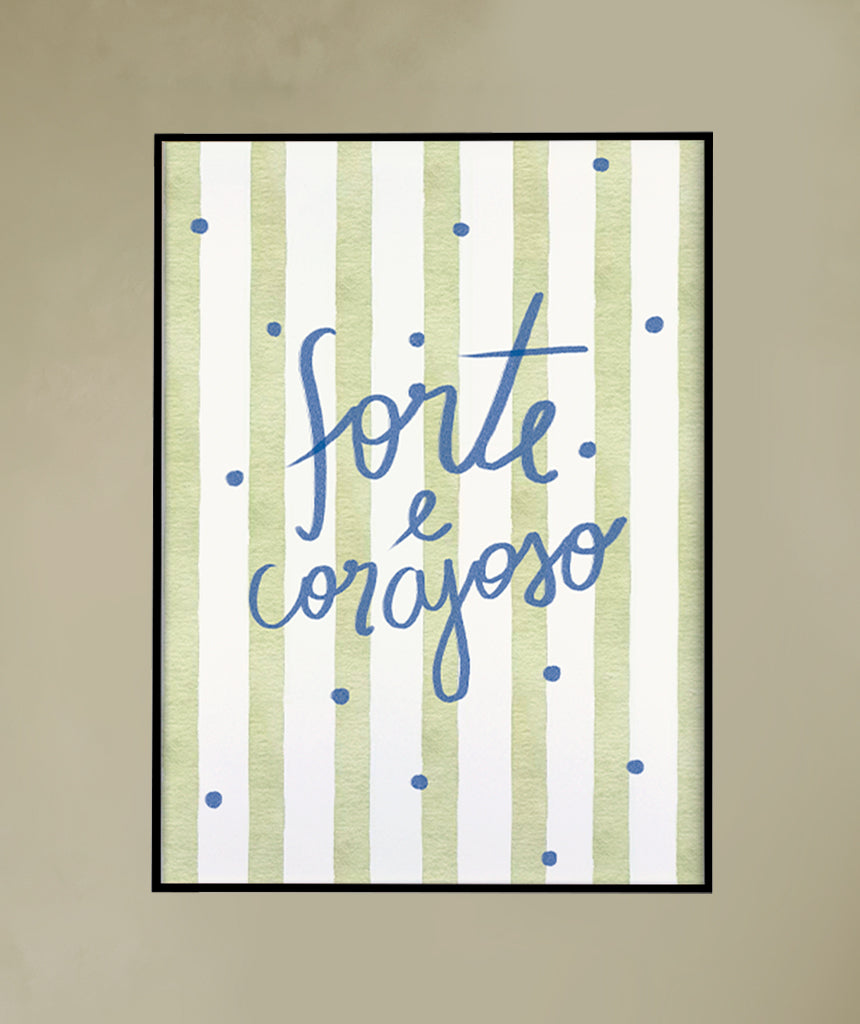 Forte e Corajoso