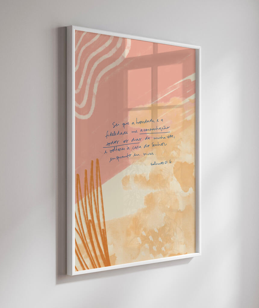 Quadro Salmo 23:6