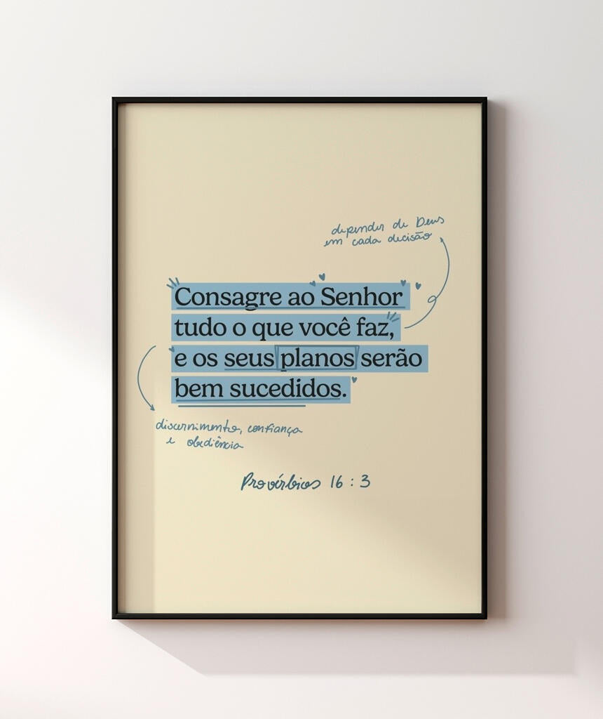 Quadro Provérbios 16:3