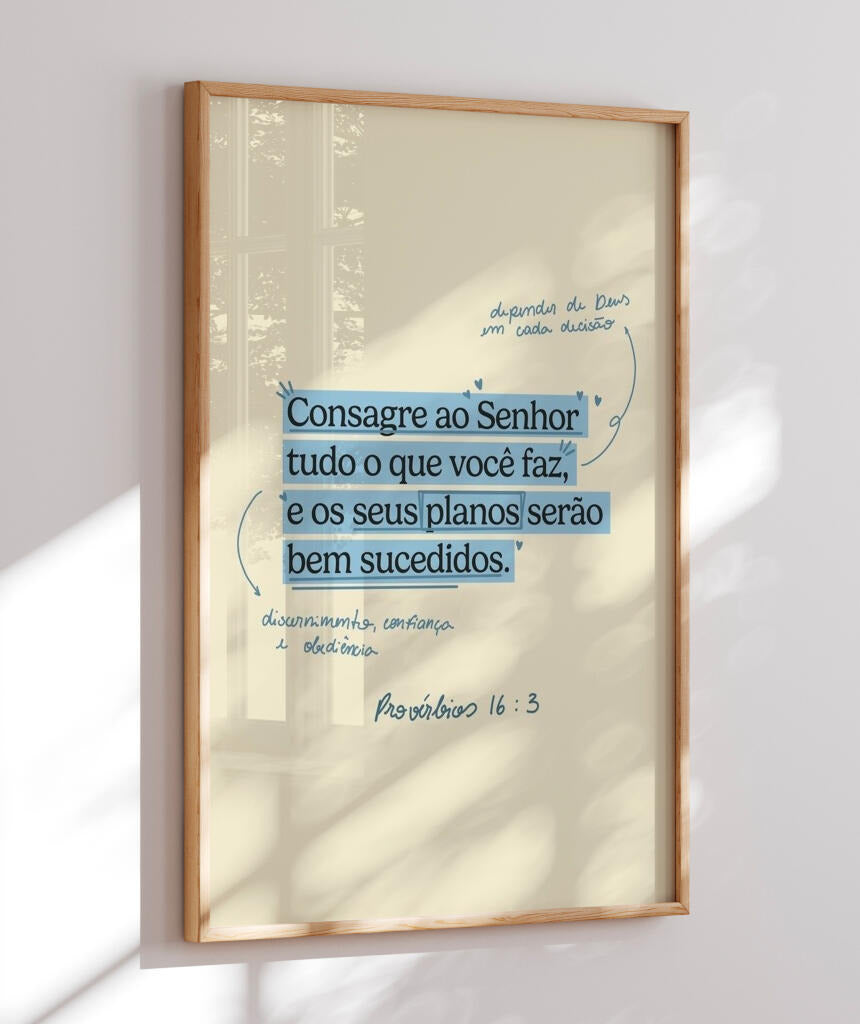 Quadro Provérbios 16:3