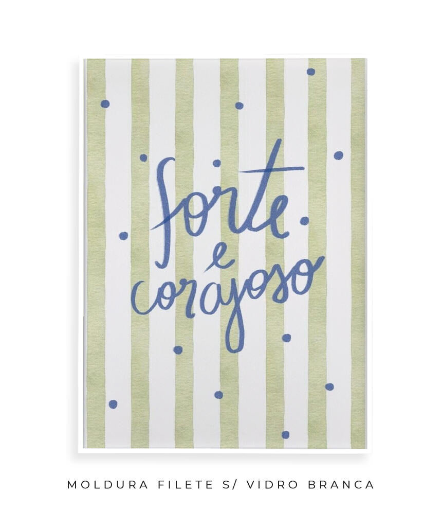 Forte e Corajoso