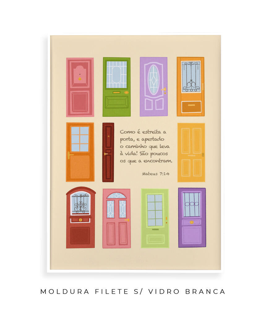 Quadro Porta Estreita