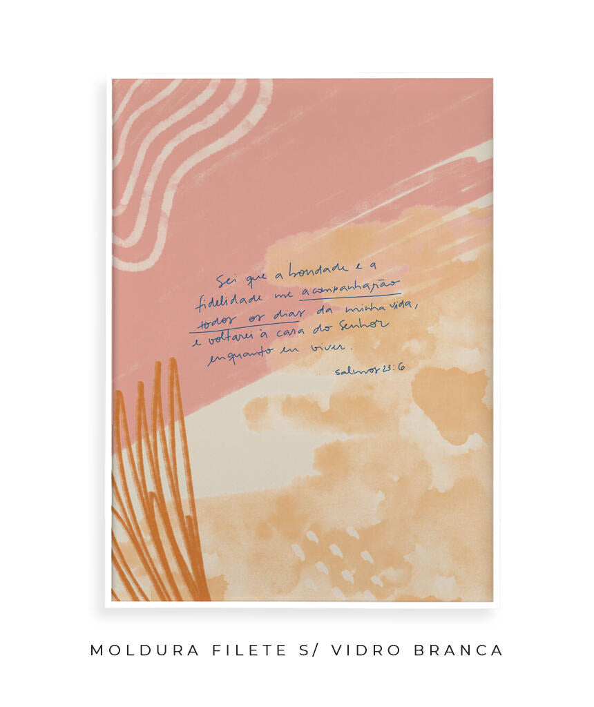 Quadro Salmo 23:6