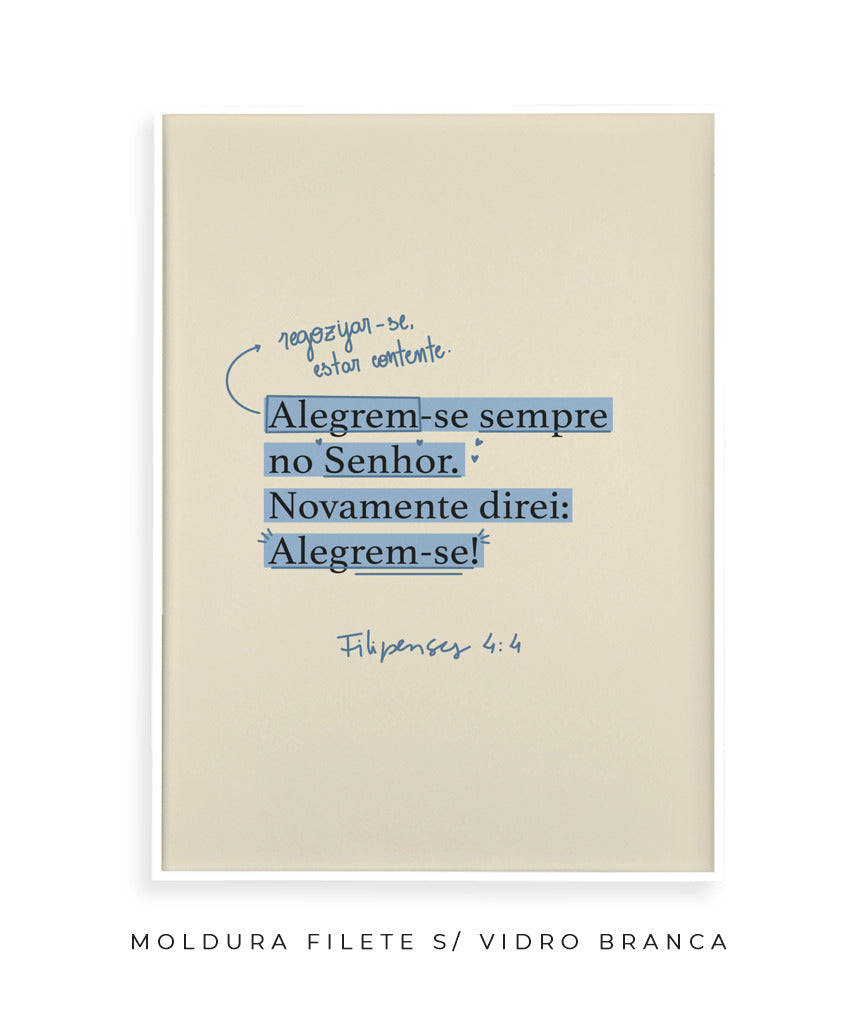 Quadro Filipenses 4:4
