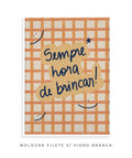Sempre Hora de Brincar laranja