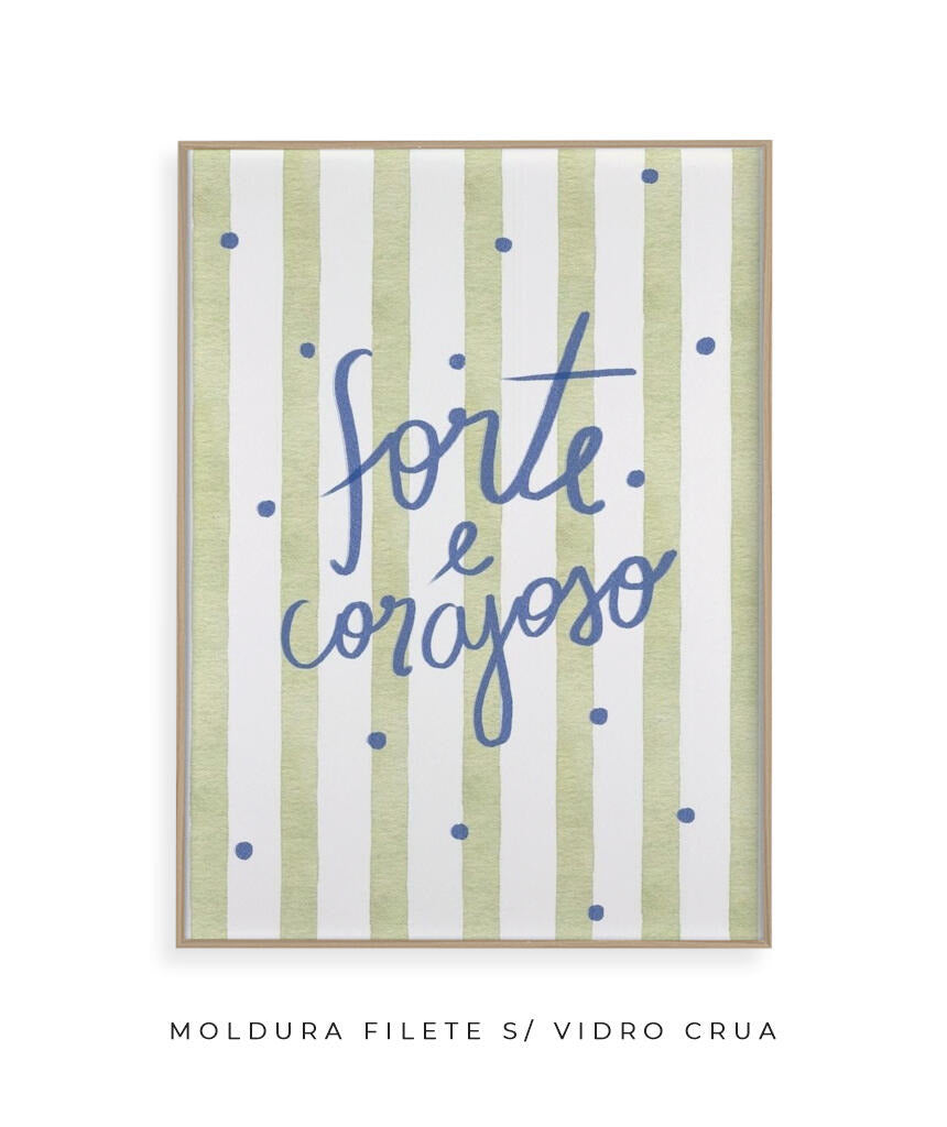 Forte e Corajoso