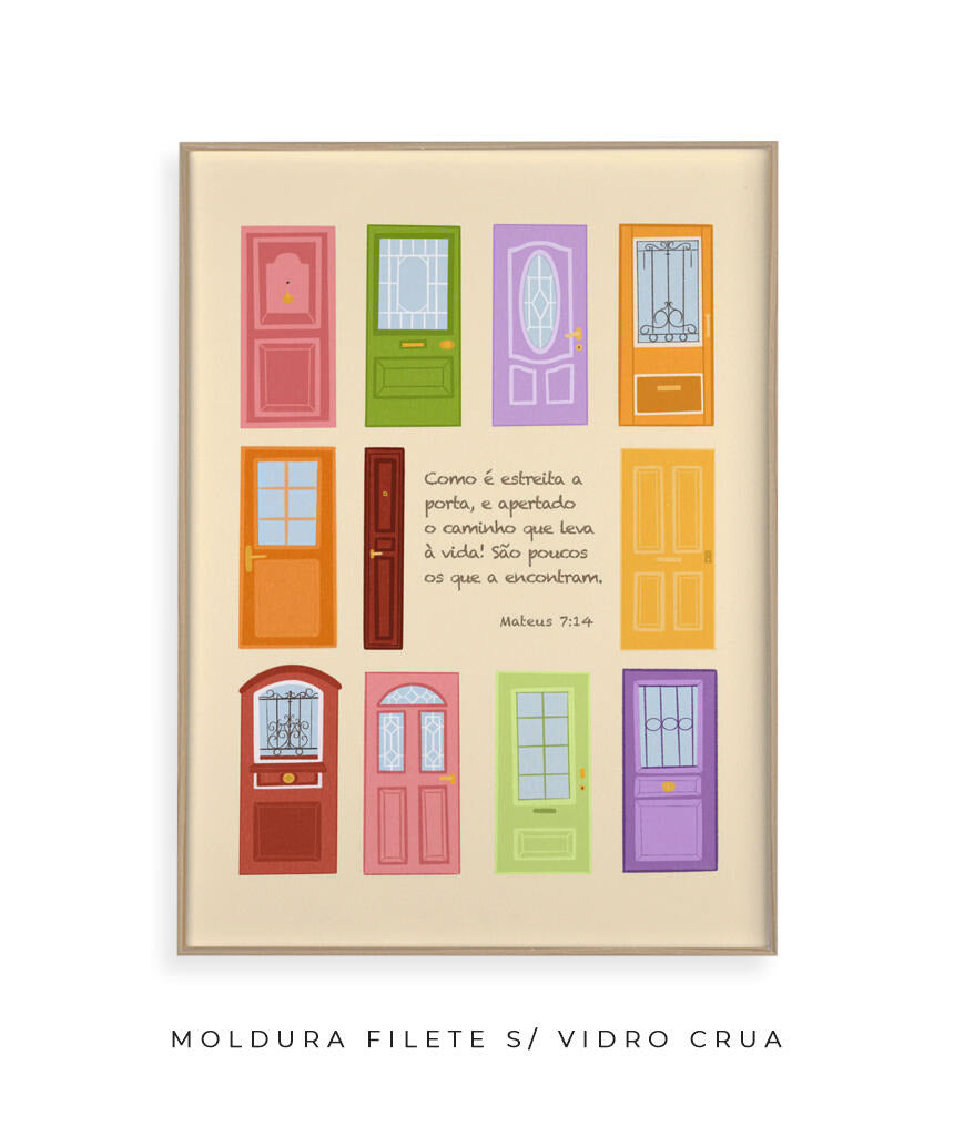 Quadro Porta Estreita