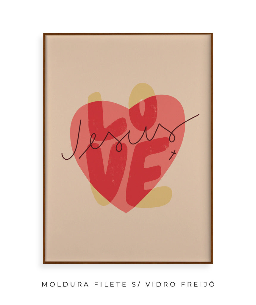Quadro Love Jesus