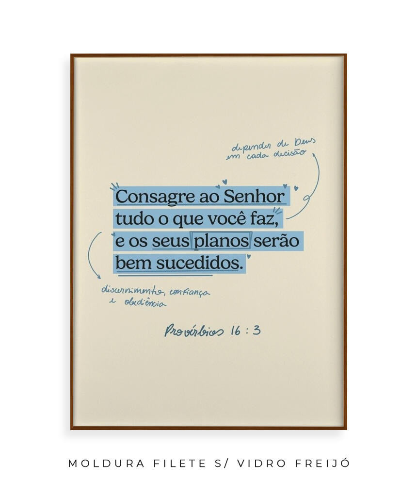 Quadro Provérbios 16:3