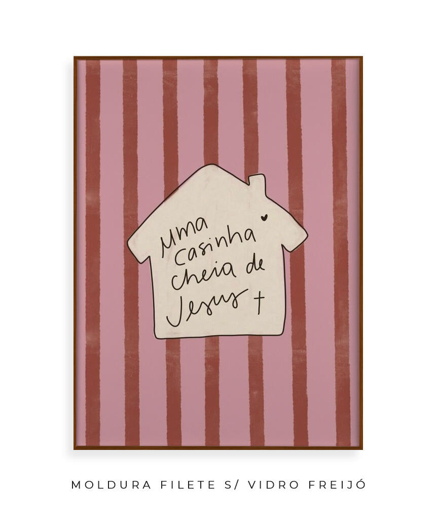 Uma Casinha Cheia de Jesus