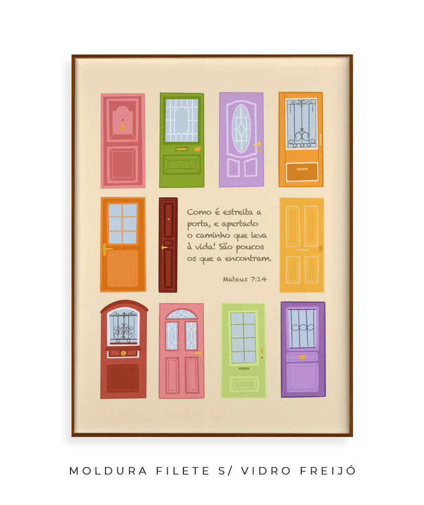 Quadro Porta Estreita