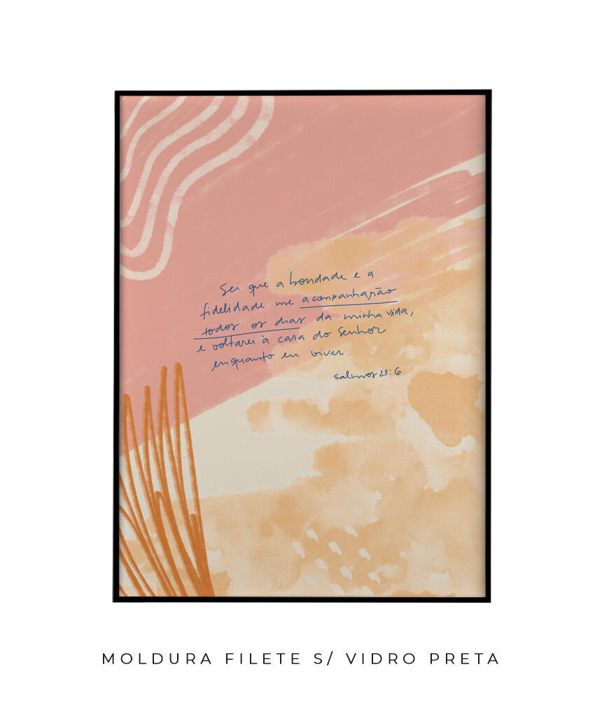 Quadro Salmo 23:6
