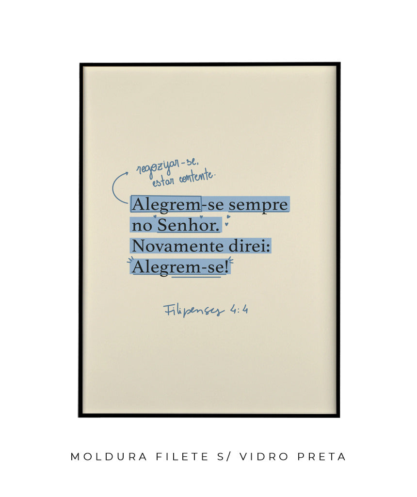 Quadro Filipenses 4:4