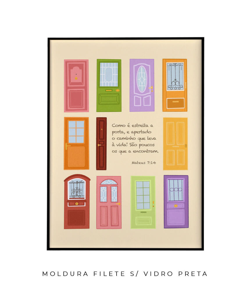 Quadro Porta Estreita